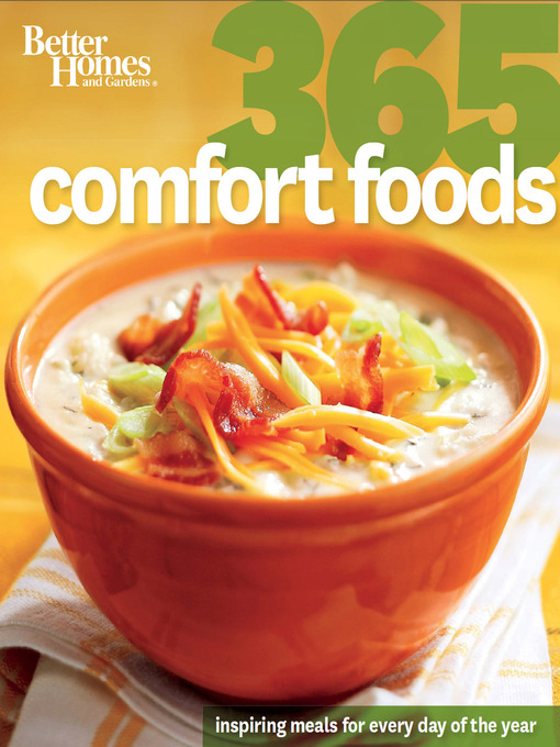 Title details for Better Homes and Gardens: 365 Comfort Foods by Better Homes and Gardens - Available
